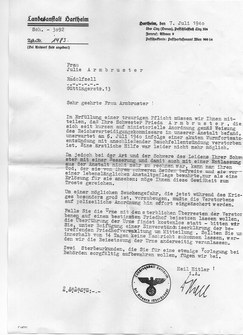 Todesnachricht (Schema-"Trostbrief") aus Hartheim an die "Schwester" (recte: Schwägerin) Julie Armbruster in Radolfzell. Unterzeichnet von einem stellv. Büroleiter oder Todesarzt von Hartheim; mit dem bislang nicht aufzulösenden Tarnnamen "Dr. Hell"(?). Eines der wenigen original überlieferten Dokumente dieser Art. Privatbesitz der Familie Armbruster-Mondon, Emile Mondon, Erlangen.